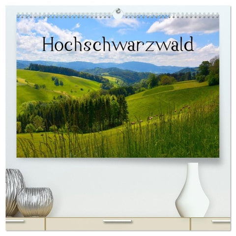 Hochschwarzwald (hochwertiger Premium Wandkalender 2027 DIN A2 quer), Kunstdruck in Hochglanz