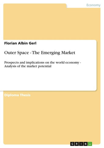 Outer Space - The Emerging Market