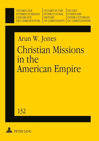 Christian Missions in the American Empire