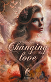 Changing Love
