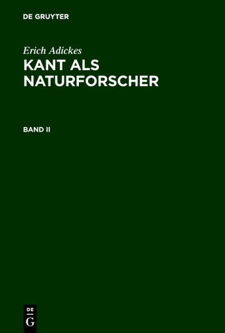 Kant als Naturforscher. Band II
