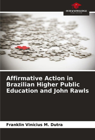 Affirmative Action in Brazilian Higher Public Education and John Rawls