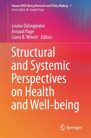 Structural and Systemic Perspectives on Health and Well-being