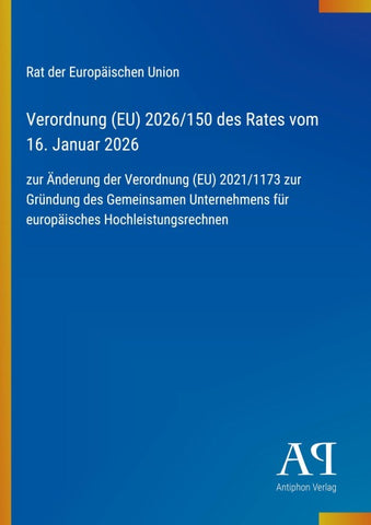 Verordnung (EU) 2026/150 des Rates vom 16. Januar 2026