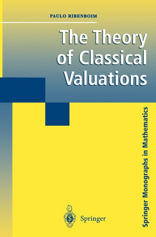 The Theory of Classical Valuations