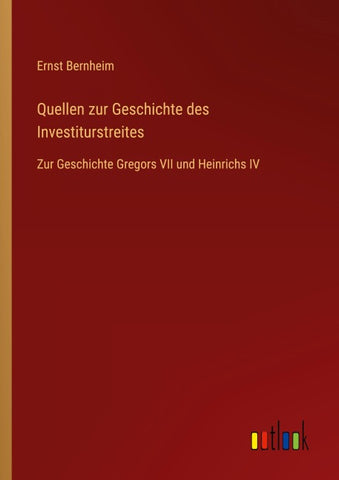 Quellen zur Geschichte des Investiturstreites