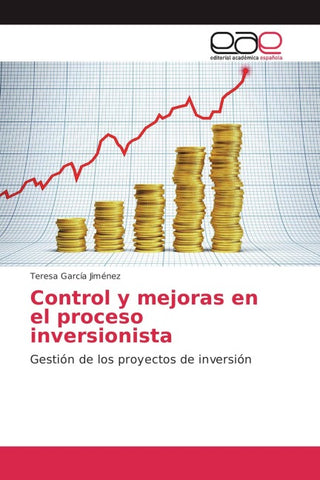 Control y mejoras en el proceso inversionista