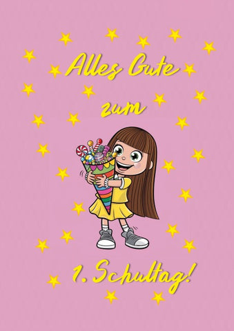 Alles Gute zum 1. Schultag! (Mädchen)
