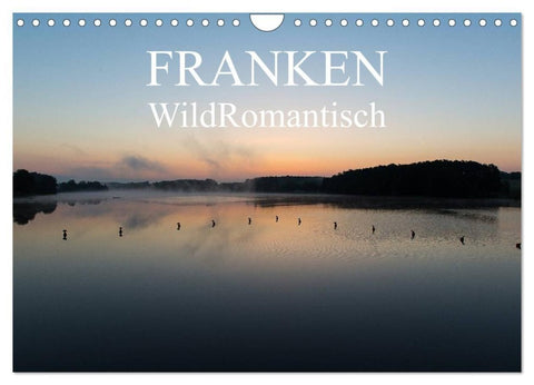 Franken WildRomantisch (Wandkalender 2027 DIN A4 quer), CALVENDO Monatskalender