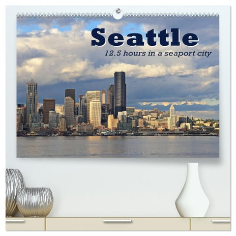 Seattle (High Quality Premium Wall Calendar 2027 DIN A2 landscape),CALVENDO 12 Month Wall Calendar