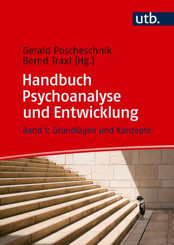 Handbuch Psychoanalyse und Entwicklung