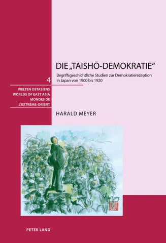Die «Taishō-Demokratie»