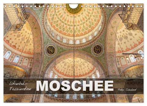 Istanbul - Faszination Moschee (Wandkalender 2026 DIN A4 quer), CALVENDO Monatskalender