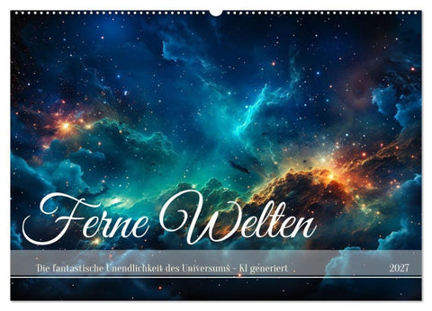 Ferne Welten (Wandkalender 2027 DIN A2 quer), CALVENDO Monatskalender