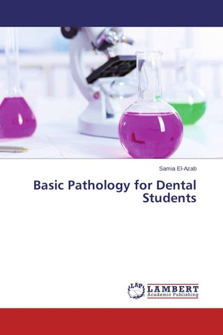 Basic Pathology for Dental Students
