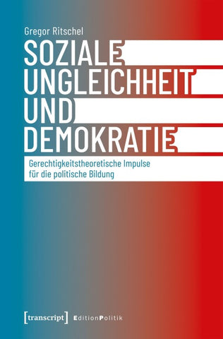Soziale Ungleichheit und Demokratie