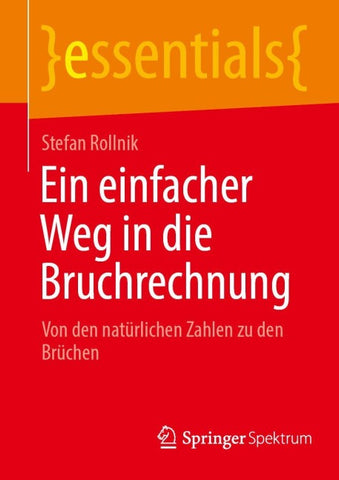 Ein einfacher Weg in die Bruchrechnung