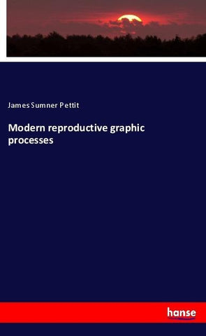 Modern reproductive graphic processes