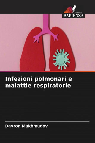 Infezioni polmonari e malattie respiratorie