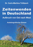 Zeitenwenden in Deutschland