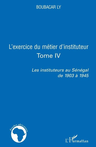 L'exercice du métier d'instituteur