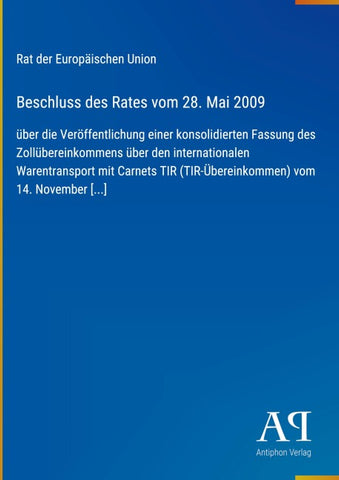 Beschluss des Rates vom 28. Mai 2009