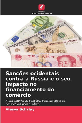 Sanções ocidentais contra a Rússia e o seu impacto no financiamento do comércio