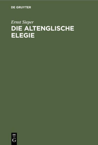 Die altenglische Elegie