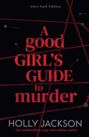 A Good Girl's Guide to Murder. After Dark Edition