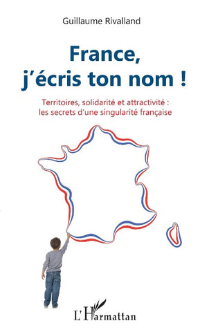 France, j'écris ton nom !