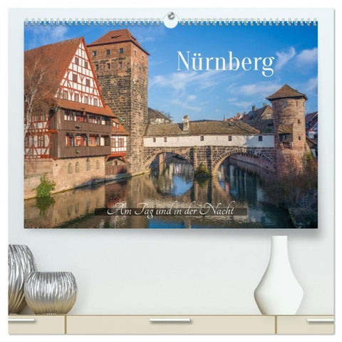 Nürnberg - Am Tag und in der Nacht (hochwertiger Premium Wandkalender 2027 DIN A2 quer), Kunstdruck in Hochglanz