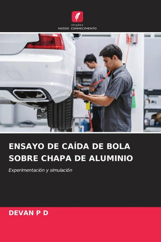 ENSAYO DE CAÍDA DE BOLA SOBRE CHAPA DE ALUMINIO