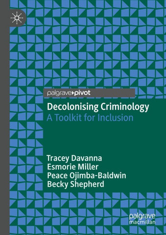 Decolonising Criminology