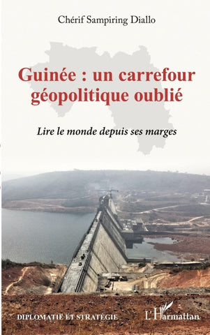 Guinée : un carrefour géopolitique oublié