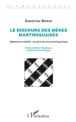 Le discours des mères martiniquaises