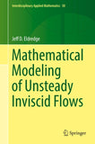 Mathematical Modeling of Unsteady Inviscid Flows