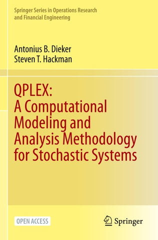 QPLEX: A Computational Modeling and Analysis Methodology for Stochastic Systems