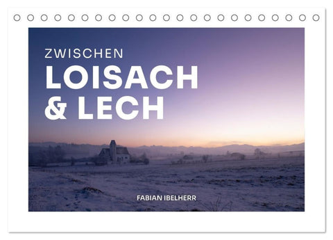 Zwischen Loisach und Lech (Tischkalender 2027 DIN A5 quer), CALVENDO Monatskalender