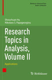 Research Topics in Analysis, Volume II