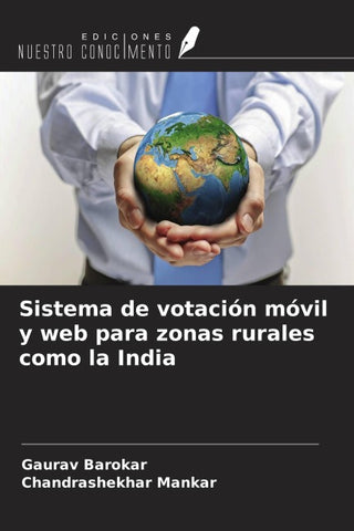 Sistema de votación móvil y web para zonas rurales como la India