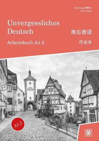Unvergessliches Deutsch, A1.2