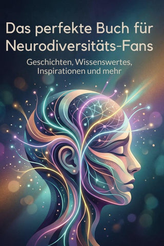 Das perfekte Buch für Neurodiversitäts-Fans