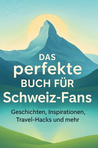 Das perfekte Buch für Schweiz-Fans