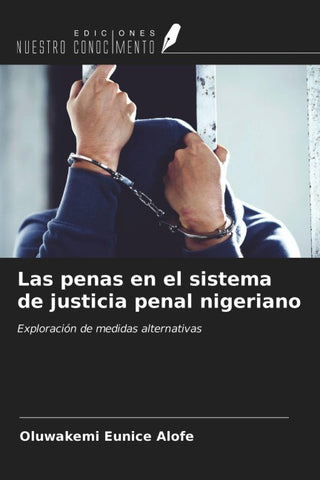 Las penas en el sistema de justicia penal nigeriano