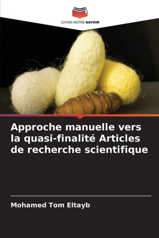Approche manuelle vers la quasi-finalité Articles de recherche scientifique