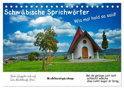 Schwäbische Sprichwörter 1 Wi ma hald so said! (Tischkalender 2027 DIN A5 quer), CALVENDO Monatskalender