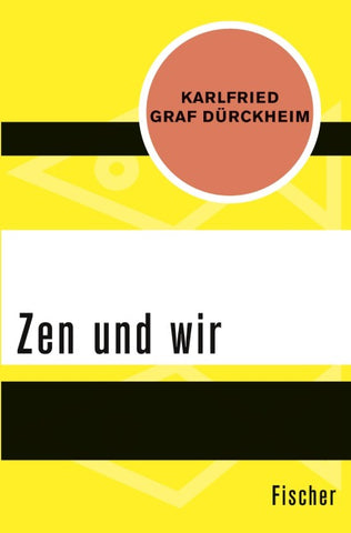 Zen und wir