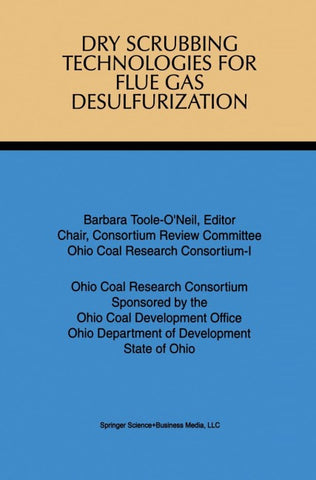 Dry Scrubbing Technologies for Flue Gas Desulfurization