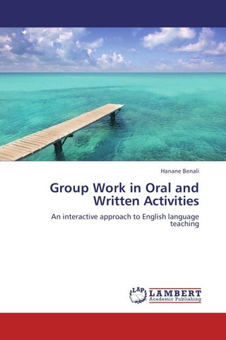 Group Work in Oral and Written Activities