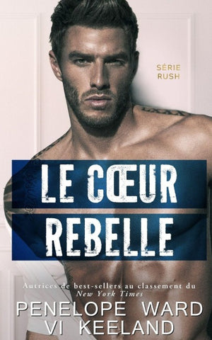 Le C¿ur Rebelle